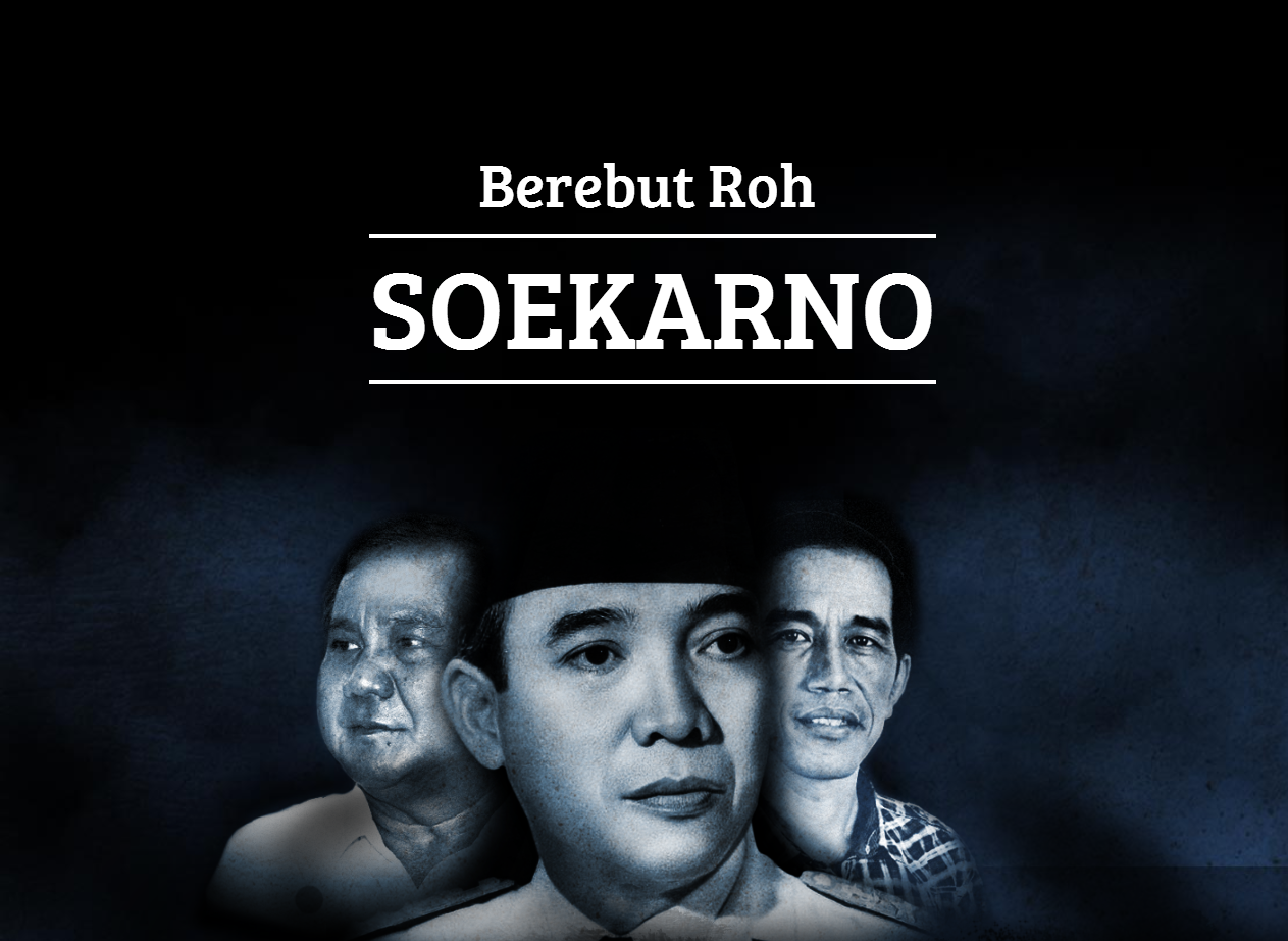 Berebut Roh Soekarno - Kompas.com